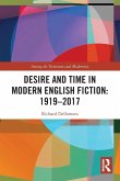 Desire and Time in Modern English Fiction