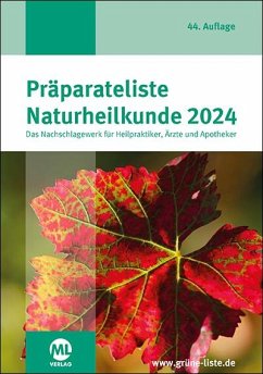 Präparateliste der Naturheilkunde 2024 - ML Verlag