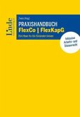 Praxishandbuch FlexCo   FlexKapG