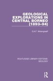 Geological Explorations in Central Borneo (1893-94)