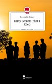 Dirty Secrets That I Keep. Life is a Story - story.one