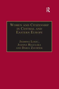 Women and Citizenship in Central and Eastern Europe - Regulska, Joanna