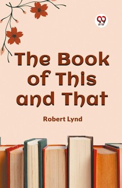 The Book of This and That - Lynd, Robert