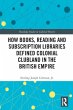 How Books, Reading and Subscription... - Bild 1