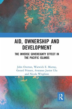 Aid, Ownership and Development - Overton, John; Murray, Warwick; Prinsen, Gerard