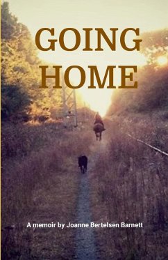 GOING HOME - Barnett, Joanne Bertelsen