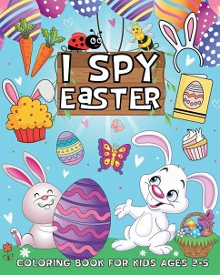 I Spy Easter Coloring Book for Kids Ages 2-5 - Walter, Valery D.