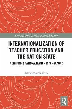 Internationalization of Teacher Education and the Nation State - Nazeer-Ikeda, Rita Z
