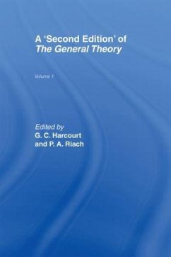 A Second Edition of The General Theory - Harcourt, Geoffrey / Riach, Peter (eds.)