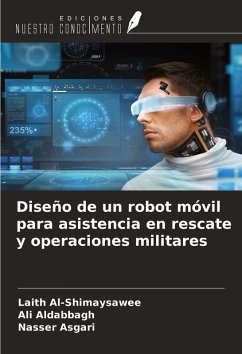Diseño de un robot móvil para asistencia en rescate y operaciones militares - Al-Shimaysawee, Laith; Aldabbagh, Ali; Asgari, Nasser