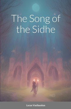 The Song of the Sidhe - Vasilauskas, Lucas