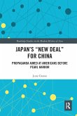 Japan's New Deal for China