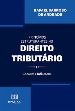 Cover Princípios Estruturantes no Direito Tributário (eBook, ePUB)