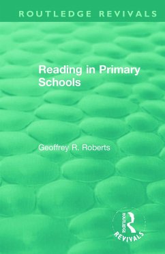 Reading in Primary Schools - Roberts, Geoffrey R