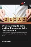 Effetto percepito della pratica di gestione delle risorse umane