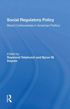 Social Regulatory Policy - Tatalovich, Raymond; Daynes, Byron W