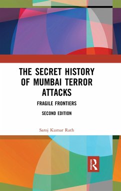 The Secret History of Mumbai Terror Attacks - Rath, Saroj Kumar