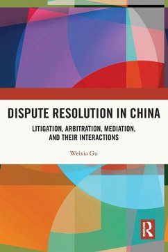 Dispute Resolution in China - Gu, Weixia