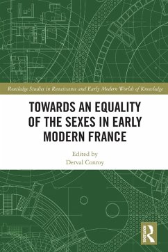Cover Towards an Equality of the Sexes in Early Modern France