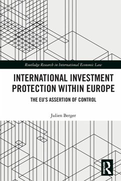 International Investment Protection within Europe - Berger, Julien