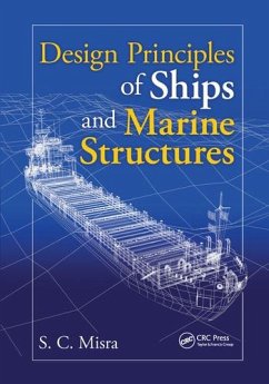 Design Principles of Ships and Marine Structures - Misra, Suresh Chandra