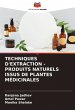 TECHNIQUES D'EXTRACTION - PRODUITS... - Bild 1