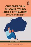 Chicanerds in Chicana Young Adult Literature