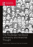 The Routledge Handbook of Anarchy and Anarchist Thought