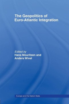 The Geopolitics of Euro-Atlantic Integration