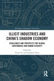 Illicit Industries and China's Shadow Economy