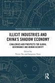 Illicit Industries and China's Shadow Economy