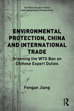 Environmental Protection, China and International Trade - Jiang, Fengan
