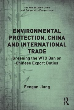 Environmental Protection, China and International Trade - Jiang, Fengan