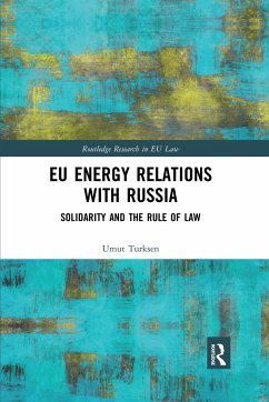 EU Energy Relations With Russia - Turksen, Umut