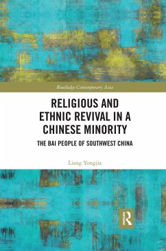 Religious and Ethnic Revival in a Chinese Minority - Yongjia, Liang