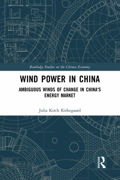 Wind Power in China - Kirkegaard, Julia Kirch