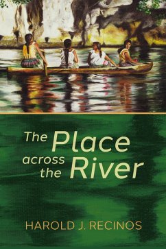 The Place across the River (eBook, ePUB) The Place across the River (eBook, ePUB)