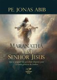 Maranatha, Vem senhor Jesus (eBook, ePUB)
