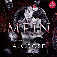 MEIN (Die Blutbande-Reihe 1) (MP3-Download) - Rose, A. K.