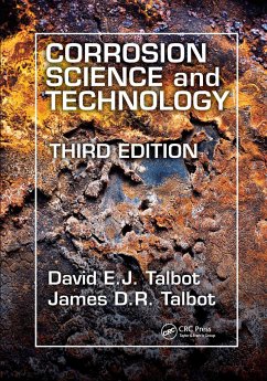 Corrosion Science and Technology - Talbot, David E J; Talbot, James D R