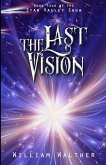 The Last Vision