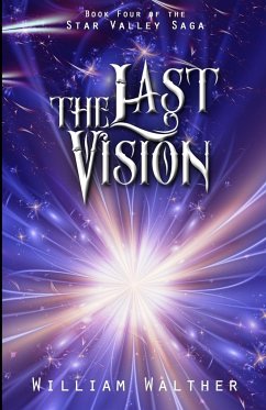 The Last Vision - Walther, William