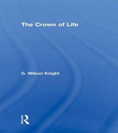 Crown Of Life - Wilson Knight - Wilson Knight, G.