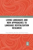 Living Languages and New Approaches to Language Revitalisation Research