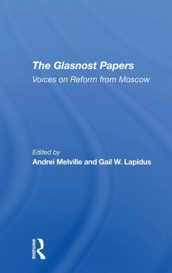 The Glasnost Papers - Melville, Andrei; Lapidus, Gail W