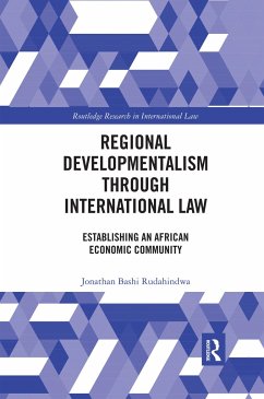 Regional Developmentalism through Law - Bashi Rudahindwa, Jonathan