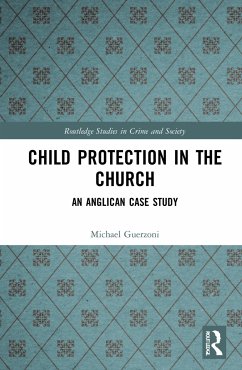 Child Protection in the Church - Guerzoni, Michael A