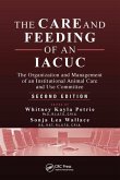 The Care and Feeding of an IACUC