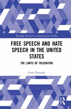 Free Speech and Hate Speech in the United States - Demaske, Chris
