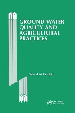 Ground Water Quality and Agricultural Practices - Fairchild, Deborah
